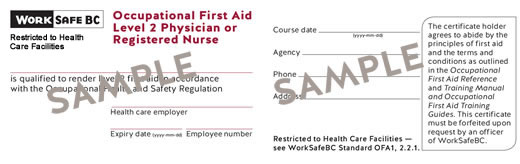 WorkSafeBC Occupational First Aid Level 2 Physician or Registered Nurse certificate