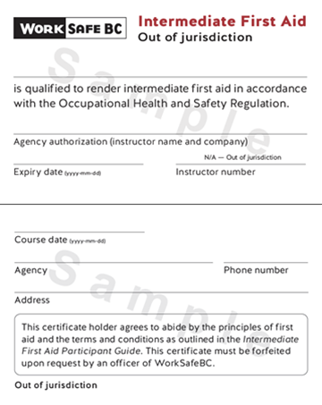 WorkSafeBC Intermediate First Aid Out of Jurisdiction certificate