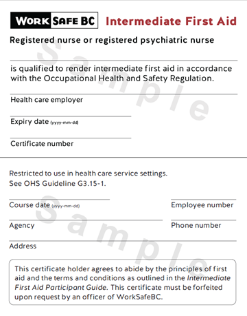 WorkSafeBC Occupational First Aid Level 2 Registered Nurse or Registered Psychiatric Nurse certificate