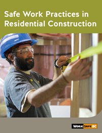 Safe Work Practices in Residential Construction